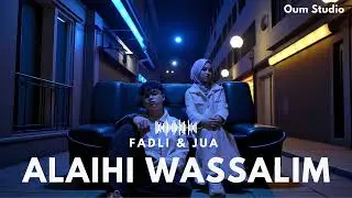 FADLI & JUA ~ ALAIHI WASSALIM // OUM STUDIO
