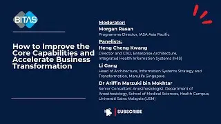[BITAS 2021] How to Improve the Core Capabilities and Accelerate Business Transformation