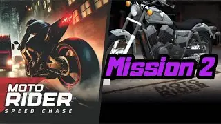 Moto Rider Speed Chase - Mission 2