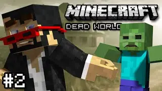 Minecraft: DEATH TO ALBERT - Dead World Part 2