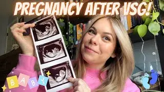 Pregnancy After Weight Loss Surgery!