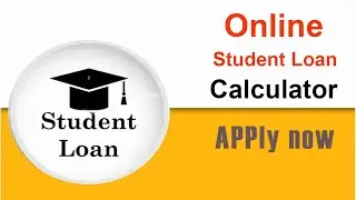Student Loan Calculator: Student Loan Repayment Calculator a Step-by-Step Guide