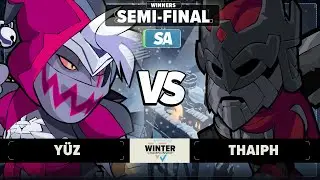 Y&uuml;z vs Thaiph - Winners Semi-Final - Winter Championship 2025 - SA 1v1