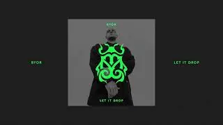 BYOR - Let it Drop [Tomorrowland Music]