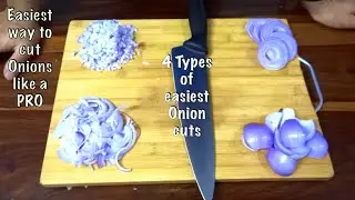 4 easiest way to cut Onions like a Pro |How to Chop Like Chef | Onion Cuts |