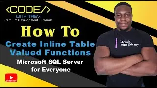 Inline Table Valued Functions | Managing Custom SQL Queries