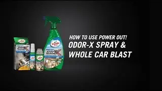 How to Use Power Out! Odor-X Spray & Whole Car Blast