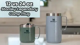 Сравнение кружек Stanley Legendary Camp объемом 12 унций и 24 унции