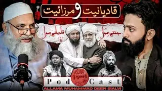 Qadianiat and Marzaiyat Exposed | Full Podcast with Allama Muhammad Deen Sialvi | Nexa Pakistan