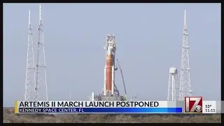 Artemis II launch set for March is postponed