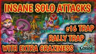 CRAZY SOLO HITS ON TRAP - HITTING c16 TRAP - RALLY TRAPPING || Lords Mobile