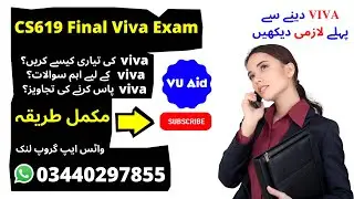 CS619 Final VIVA Important Questions to prepare | CS619 Final Project VU