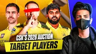 CSK's TOP 7 target players for 2026 Auction | Cric Candid