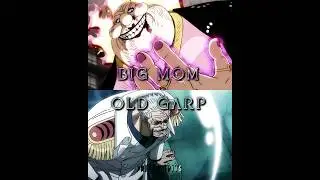 Big Mom Vs. Old Garp 🤭