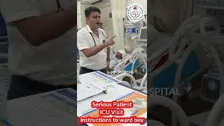 ICU Patient Care Instructions for Ward Boy | Intensive Care Unit Guide | Pilibhit Neurocare Hospital
