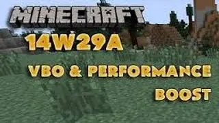 Minecraft 1.8 Snapshot : 14w29 OPTIMISATIONS