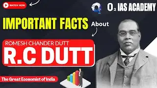 Important Facts about Romesh Chaner Dutt | Facts You NEVER Knew About R.C. Dutt!