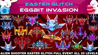 Galaxy Attack Alien Shooter | Easter Glitch Eggbit Invasion 2025 Event! Full Gameplay (Levels 1-20)