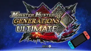 Monster Hunter Generations Ultimate | Switch | MHGU.