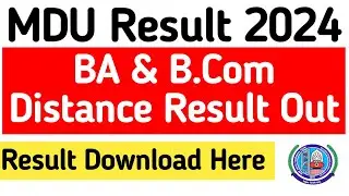 Mdu Ba Distance Result Out 2024 | Mdu Bcom Distance Result Out 2024 | Mdu Distance Reappear result