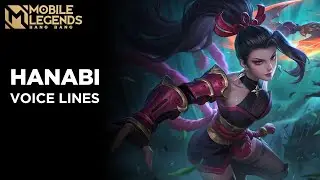 Hanabi - All Voice Lines | Mobile Legends Bang Bang