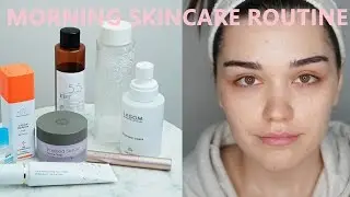 MY MORNING SKINCARE ROUTINE