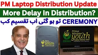 Pm Laptops On Campus Distribution Update 2025 | Prime Minister Laptop Scheme Distribution?