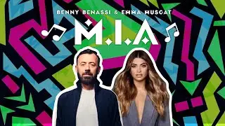 Benny Benassi & Emma Muscat - M.I.A.