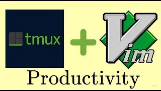 TMUX-VIM PRODUCTIVITY SETUP
