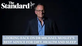Dr Michael Mosley: looking back at TV doctor&rsquo;s best advice for diet, health and sleep