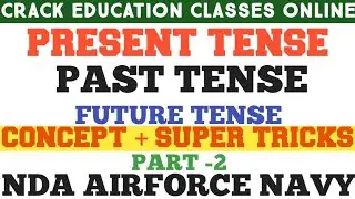 Present Tenses | Basic English Grammar in Hindi 02 | English | NDA AIRFORCE NAVY | CRACK EDUCATION |
