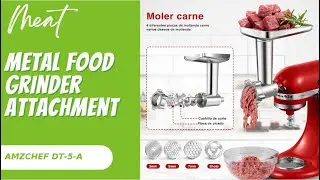 How to Install AMZCHEF DT-5-A Metal Food Grinder Attachment for KitchenAid Stand Mixers