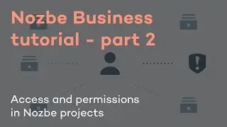 Access and permissions in Nozbe projects - Nozbe Business tutorial