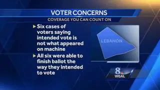 6 cases of voting machine issues reported in Lebanon County; Machines re-calibrated