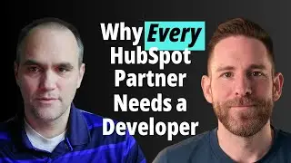 Why Every HubSpot Partner Needs a Developer (Hintible CTO Explains the Hidden Opportunity)