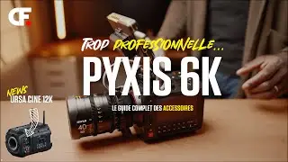 Elle n'est pas faite pour tout le MONDE mais BEAUCOUP vont l'adorer!! Guide complet du RIG. PYXIS 6K