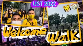 UST WELCOME WALK 2022