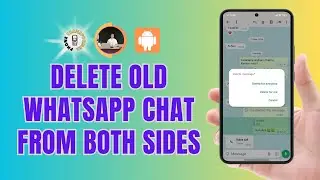 Как удалить старый чат в WhatsApp с обеих сторон | Очистите свои беседы