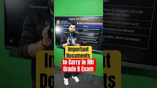 Important Documents to Carry in RBI Grade B Exam #rbi #rbigradeb #rbigradeb2025 #shortsfeed