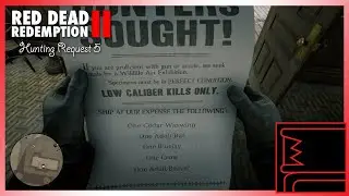 Red Dead Redemption 2: Hunting Request 5 2025