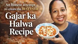 My honest attempt to create gazar ka halwa recipe and ot was successful | Try it 