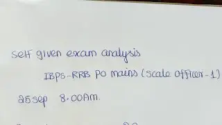 my self given exam analysis 2021 IBPS RRB PO MAINS