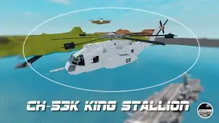 NEW CH-53K King Stallion Helicopter Showcase || Roblox Plane Crazy