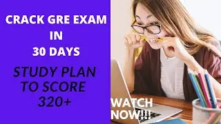 How to crack GRE exam in 30 days | Week by week study plan by ABCS