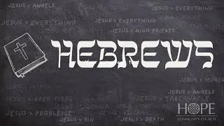 Hebrews 1:1-2 - 