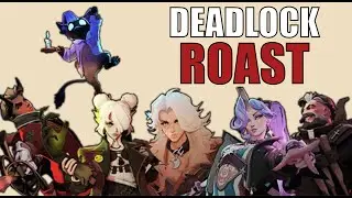 Roasting And Ranking Deadlock&rsquo;s Newest Characters