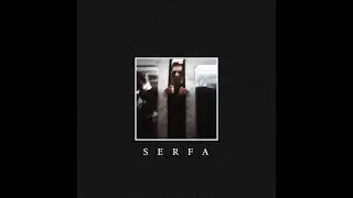 Serfa - Why We Sleep Fully Dressed (2019) (Full Album)