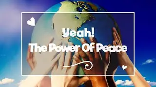 The Power Of Peace Lyric Video | Born To Learn: The Montessori Story