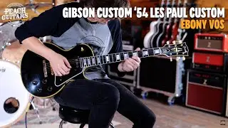 No Talking...Just Tones | Gibson Custom '54 Les Paul Custom Ebony VOS GH