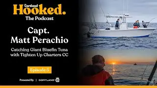 Capt. Matt Perachio Talks About Catching Giant Bluefin Tuna with Tighten Up Charters CC | Hooked EP5